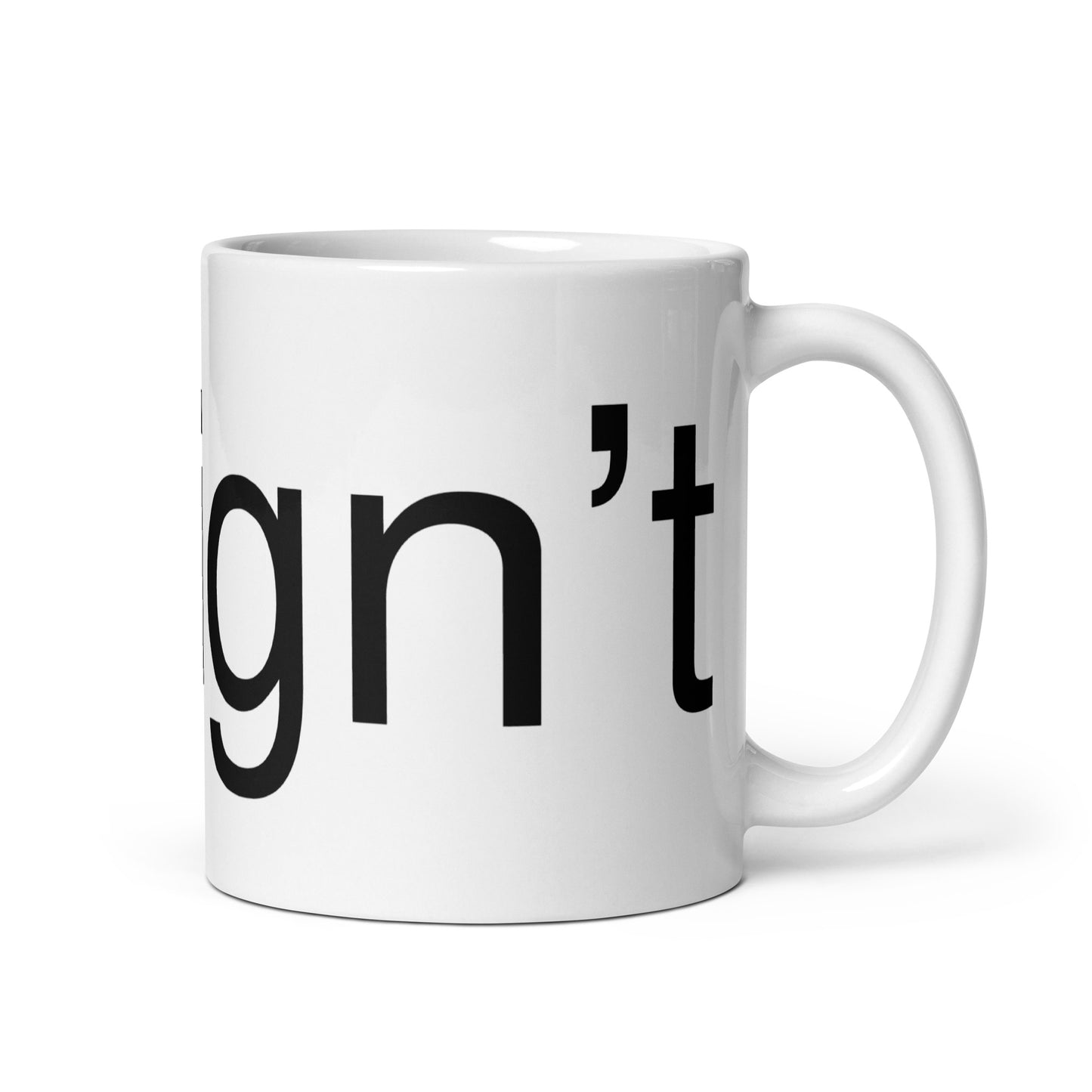 design't mug