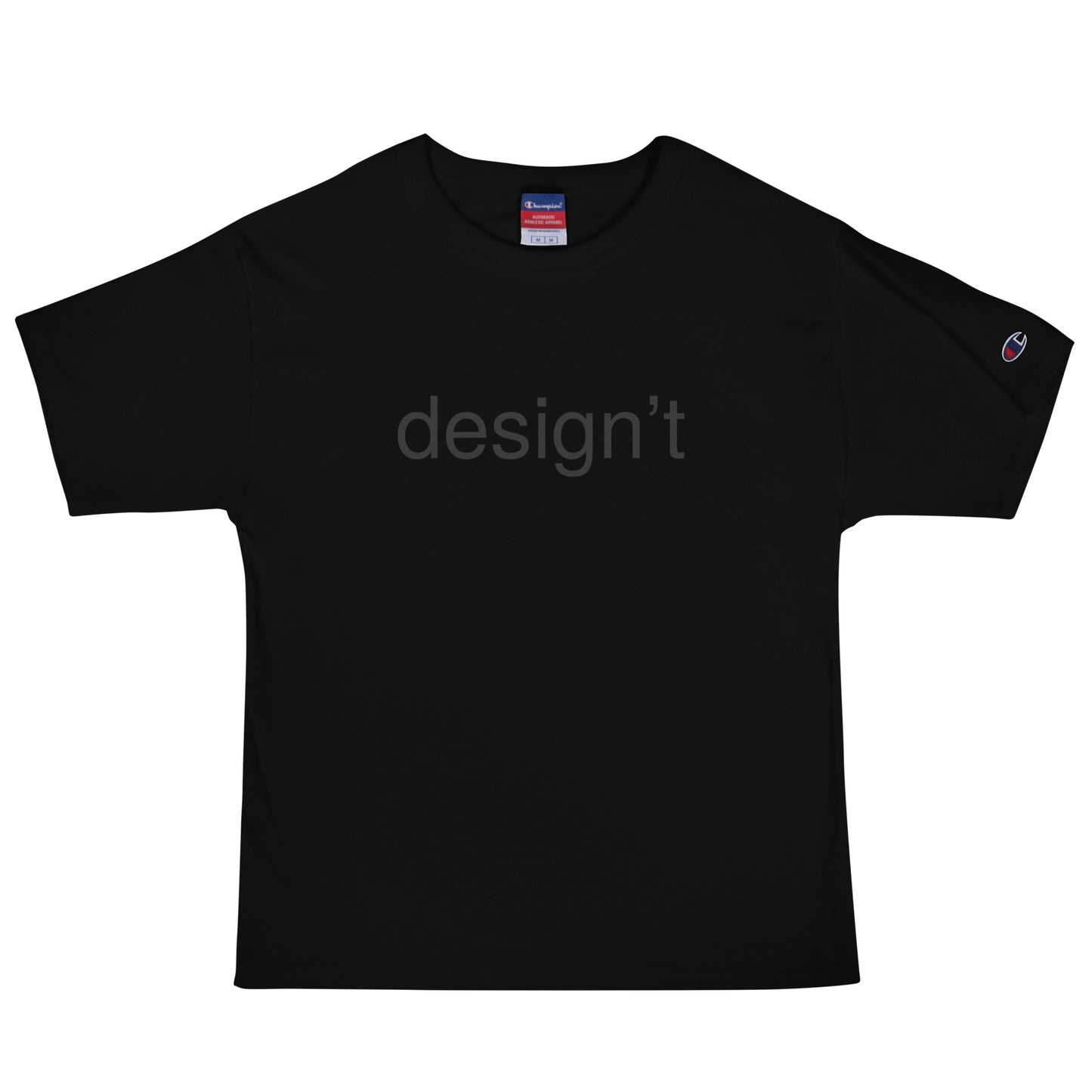 design't Champion T-Shirt